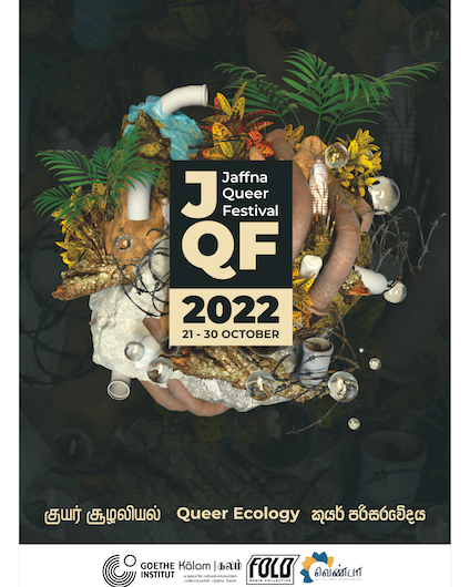Ecological issues are focus of Queer Arts Festival in Jaffna